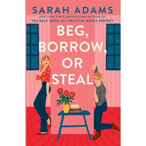 Beg, Borrow, or Steal - Library Binding