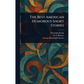 The Best American Humorous Short Stories - Hardcover