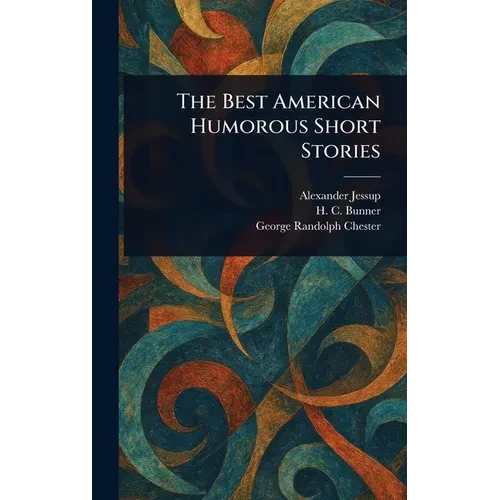 The Best American Humorous Short Stories - Hardcover