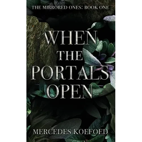 When the Portals Open - Paperback