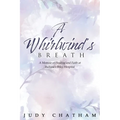 A Whirlwind's Breath: A Memoir of Healing and Faith at Indiana's Riley Hospital - Paperback