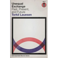 Unequal Exchange: Past, Present, and Future - Paperback