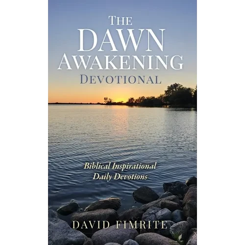 The Dawn Awakening Devotional