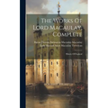 The Works Of Lord Macaulay, Complete: History Of England