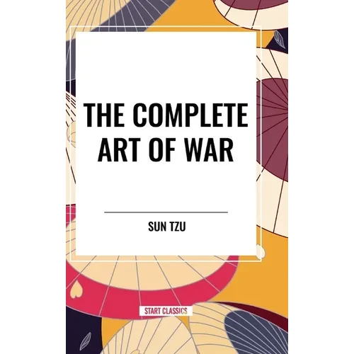The Complete Art of War - Hardcover