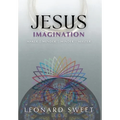Jesus Imagination: Maker, Mender, Minder, Master - Hardcover