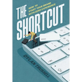 The Shortcut: How to Start Your Brand with Zero Experience - Hardcover
