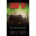 Cabin 187 - Paperback