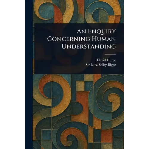 An Enquiry Concerning Human Understanding - Paperback