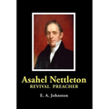Asahel Nettleton: Revival Preacher - Hardcover