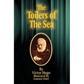 The Toilers of the Sea - Paperback