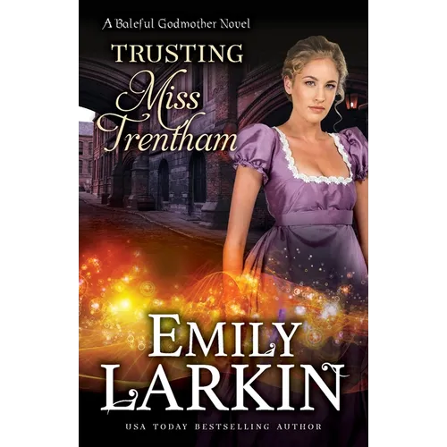 Trusting Miss Trentham