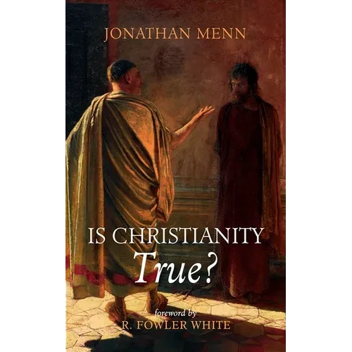 Is Christianity True? - Paperback