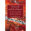 Nineveh and Its Palaces - Hardcover