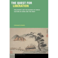 The Quest for Liberation: Philosophy and the Making of World Culture in China and the West - Paperback