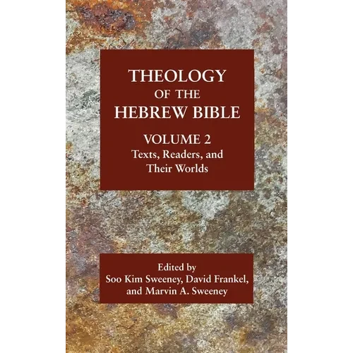 Theology of the Hebrew Bible, Volume 2