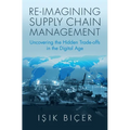 Re-Imagining Supply Chain Management - Hardcover