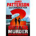 2 Sisters Murder Investigations: A Thriller - Hardcover