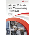 Modern Materials and Manufacturing Techniques - Paperback