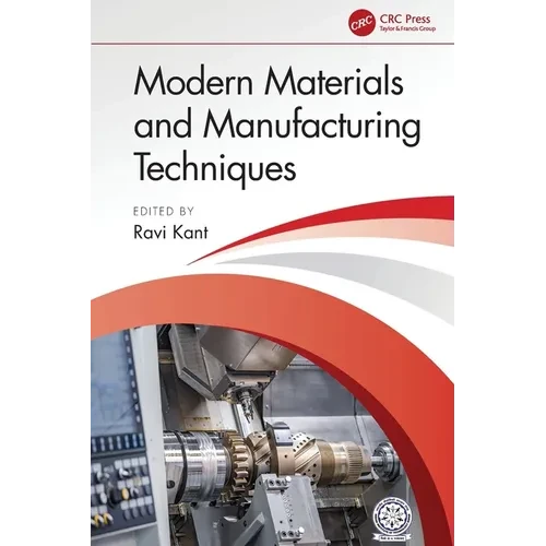 Modern Materials and Manufacturing Techniques - Paperback