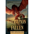 Champion of the Fallen - Paperback