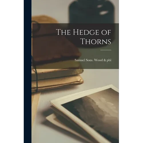 The Hedge of Thorns - Paperback
