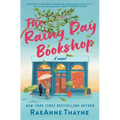 The Rainy Day Bookshop: A Contemporary Small-Town Story of Family, Community and Books - Hardcover