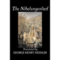 The Nibelungenlied, Traditional, Fiction, Fairy Tales, Folk Tales, Legends & Mythology - Paperback