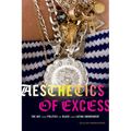 Aesthetics of Excess: The Art and Politics of Black and Latina Embodiment - Paperback