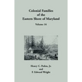 Colonial Families of the Eastern Shore of Maryland, Volume 16 - Paperback