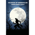 The Book of Werewolves - Paperback