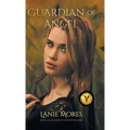 Guardian of Angel - Hardcover