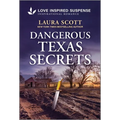Dangerous Texas Secrets - Mass Market Paperbound