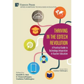 Thriving in the EdTech Revolution: A Practical Guide to Technology Integration in Teacher Education - Hardcover