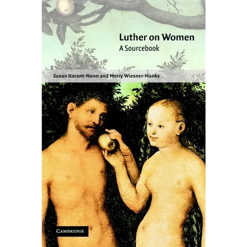 Luther on Women - Hardcover
