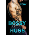Bossy Brothers Tony - Hardcover