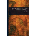My Autobiography - Hardcover