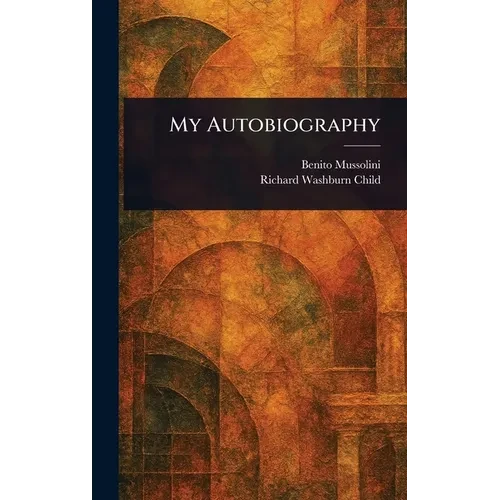 My Autobiography - Hardcover