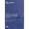 Advances in Industrial Robotics and Intelligent Systems - Hardcover