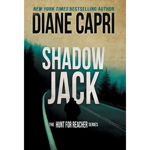 Shadow Jack: The Hunt for Jack Reacher Series - Hardcover