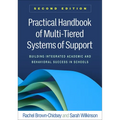 Practical Handbook of Multi-Tiered Systems of Support: Building Integrated Academic and Behavioral Success in Schools - Hardcover