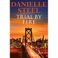 Trial by Fire - Hardcover