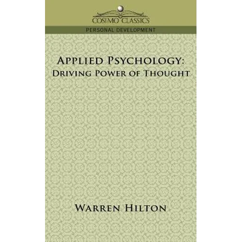Applied Psychology: Driving Power of Thought - Paperback