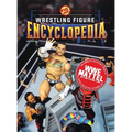 The Complete Collector's Guide to WWE Mattel: 2025 Edition - Hardcover