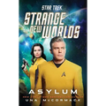 Star Trek: Strange New Worlds: Asylum - Paperback