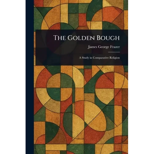 The Golden Bough - Paperback