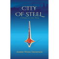 City of Steel - Paperback