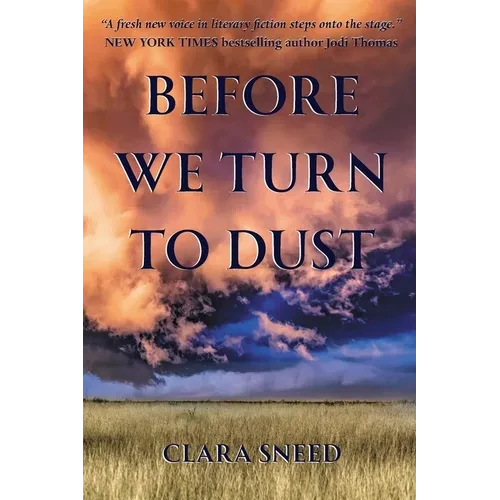 Before We Turn To Dust - Paperback