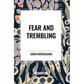 Fear and Trembling - Paperback