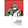 The Soviet-Polish War and its Legacy: Lenin's Defeat and the Rise of Stalinism - Paperback